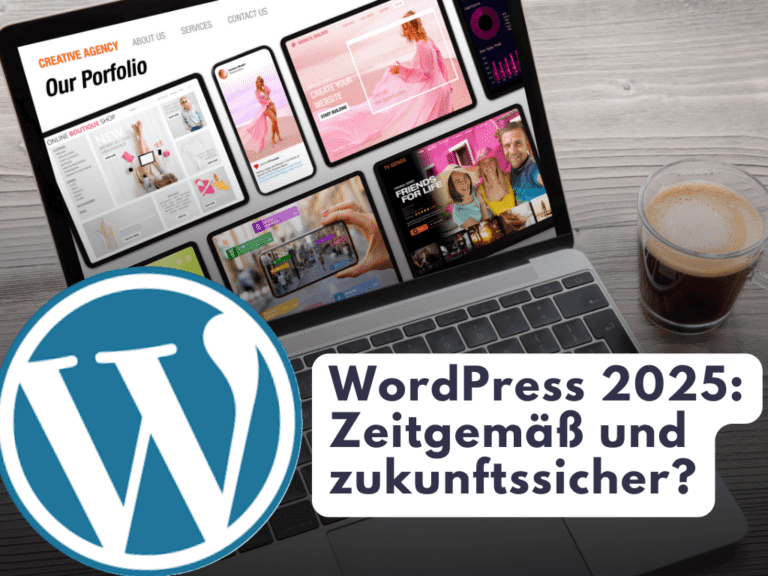 WordPress 2025 – Die flexible, zukunftssichere und SEO-optimierte Lösung für Ihr Online-Business