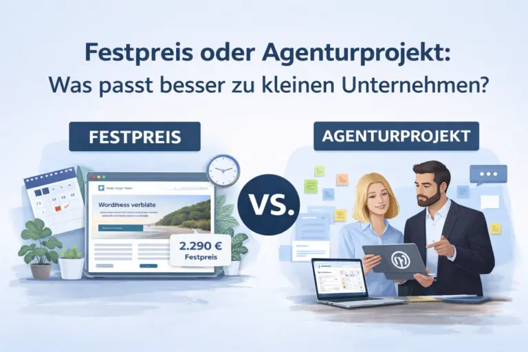 Festpreis oder Agenturprojekt: Was passt besser zu kleinen Unternehmen?